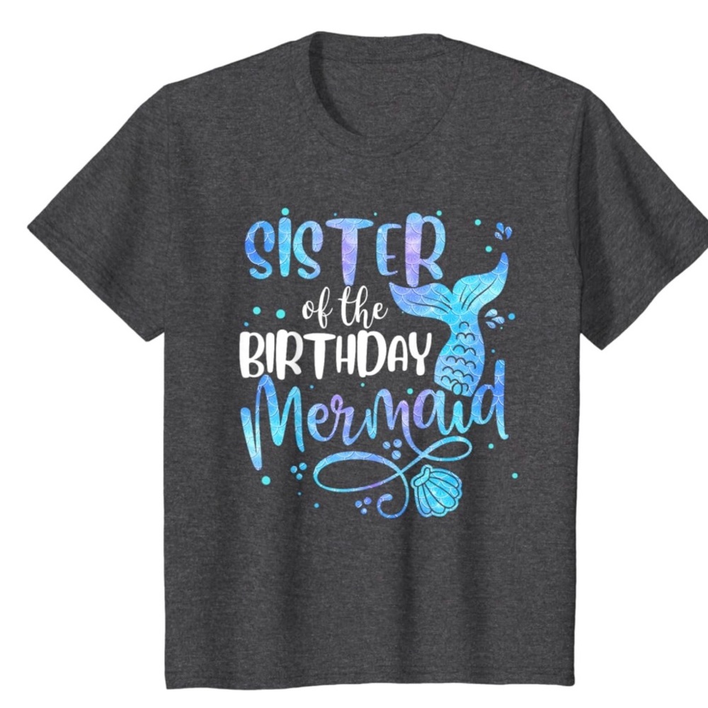Mermaid sister shirt
